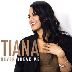 Never Break Me - Single