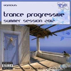 Trance Progressive Summer Session (2012 Edition By Andrew Fields)