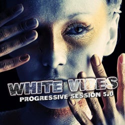 White Vibes - Progressive Session 5.0