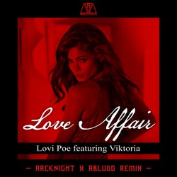Love Affair (Arcknight x Abludo Remix) feat. Viktoria