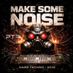 Make Some Noise