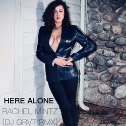 HERE ALONE (feat. Rachel Mintz)