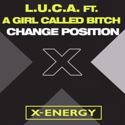 Change Position (feat. A Girl Called Bitch)