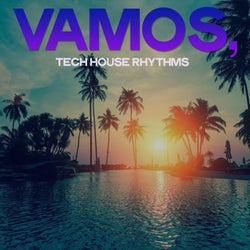 Vamos (Tech House Rhythms)