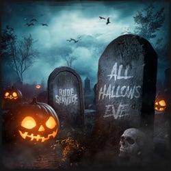 Rude Service Presents: All Hallows Eve