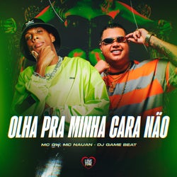 Olha pra Minha Cara Não