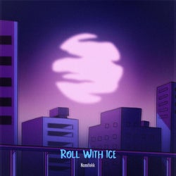 Roll With Ice