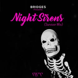 Night Sirens (Survivor Mix)