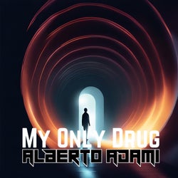 My Only Drug