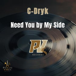 Need You by My Side