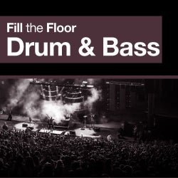 Fill The Floor: Drum & Bass
