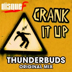 Crank It Up Original Extended Mix