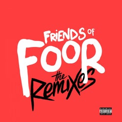 Friends of FooR (The Remixes)