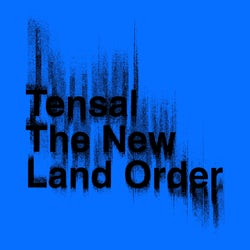 The New Land Order