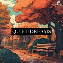 Quiet Dreams