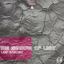The Shadow Of Light EP