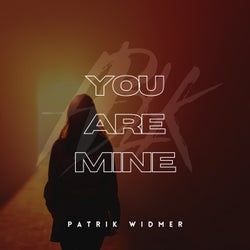 You Are Mine (Extended Mix)