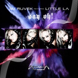 Say Oh! feat. Little La