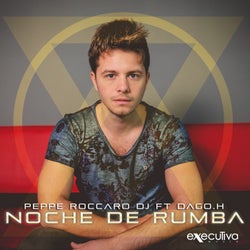 Noche De Rumba (feat. Dago.H) - Single