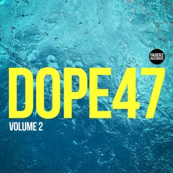 Dope47, Vol. 2