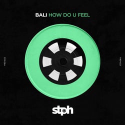 How Do U Feel