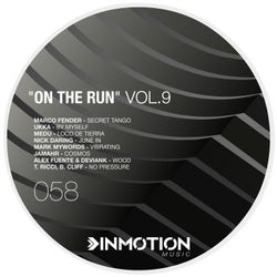 On The Run Vol 9