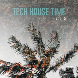 Tech House Time, Vol. 5