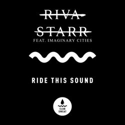 Ride This Sound (feat. Imaginary Cities) [Extended Mix]