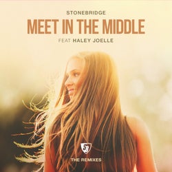 Meet in the Middle (feat. Haley Joelle) [The Remixes]