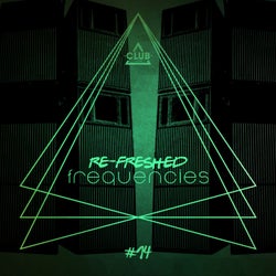 Re-Freshed Frequencies Vol. 14