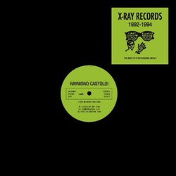 X-Ray Records 1992-1994