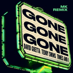 Gone Gone Gone (MK Remix Extended)