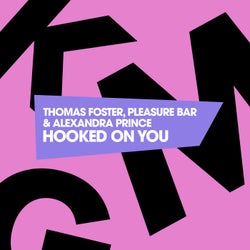Hooked On You
