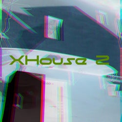 XHouse 2