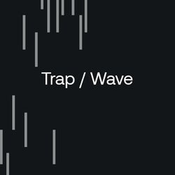After Hours Essentials 2024: Trap / Wave