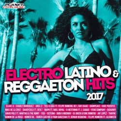 Electro Latino & Reggaeton Hits 2017