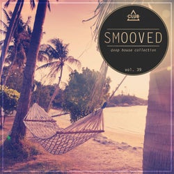 Smooved - Deep House Collection Vol. 39