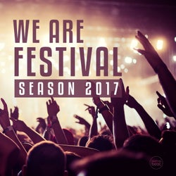 We Are Festival. Vol. 1 (Hymn From The Festivals 2017)