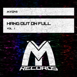 Hang out on Full, Vol.1