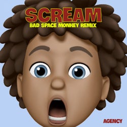 Scream (Bad Space Monkey Remix)