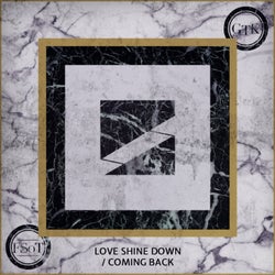 Love Shine Down / Coming Back