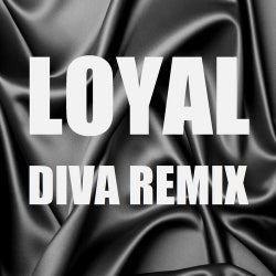 Loyal Diva (Remix) [Instrumental Version] - Single