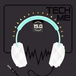Tech Me! 15.0