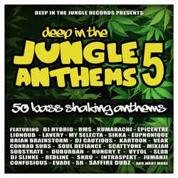 Deep In The Jungle Anthems 5