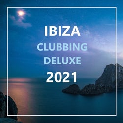 Ibiza Clubbing Deluxe 2021