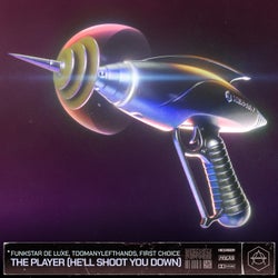 The Player (He'll Shoot You Down)