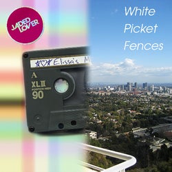 Elissa’s Mix Tape + White Picket Fences