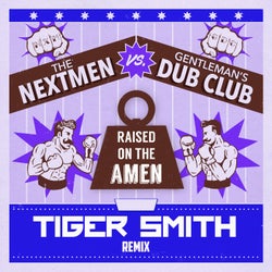 Raised On The Amen (feat. Gardna) [Tiger Smith Remix]