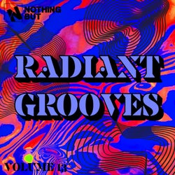 Nothing But... Radiant Grooves, Vol. 13