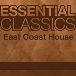 Essential Classics - East Coast House